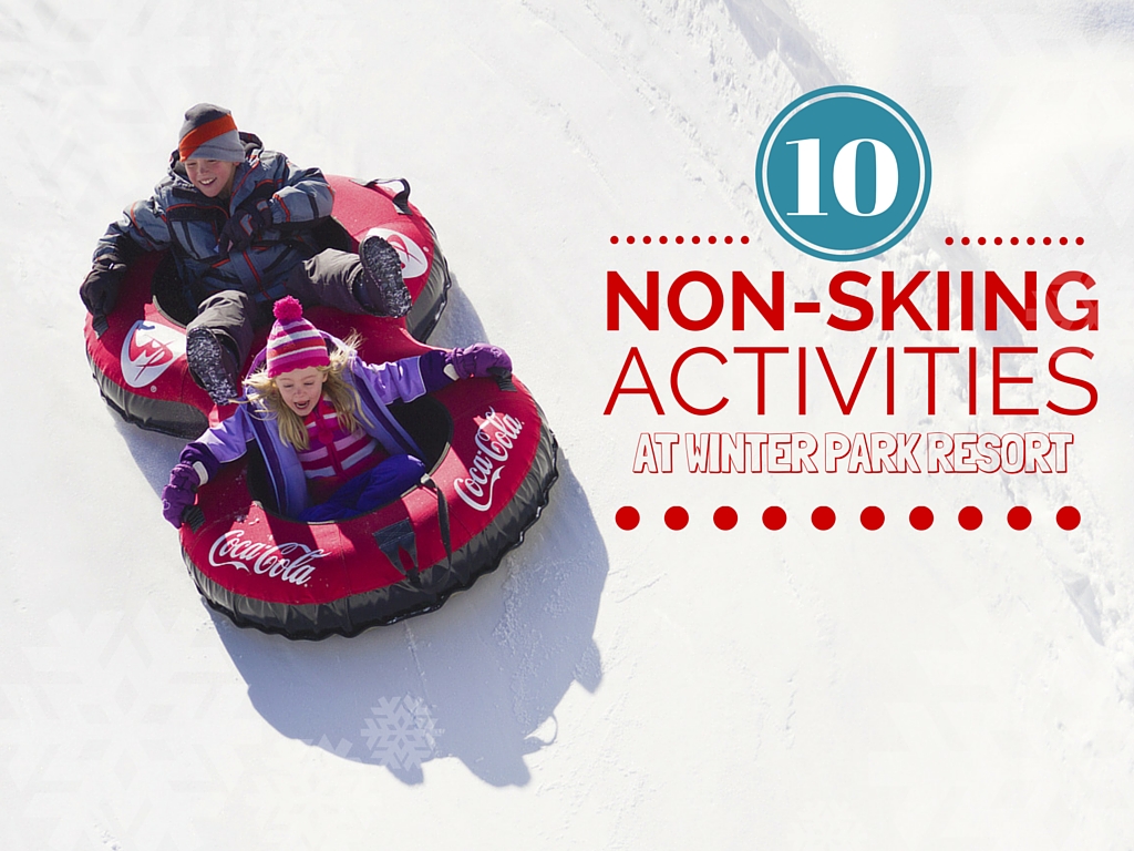 10 Activities for Non-Skiers at Winter Park Resort