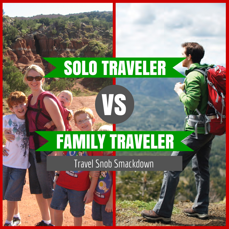 Travel Snob Smackdown: What Solo Travelers Can Learn from Family Travelers?