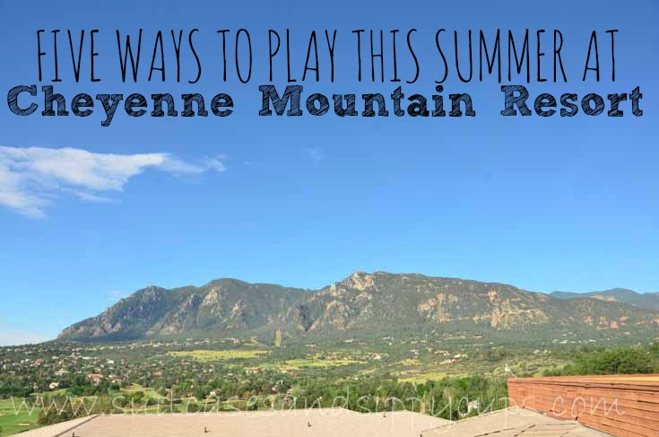 Five Ways to Play All Day at Cheyenne Mountain Resort in Colorado Springs