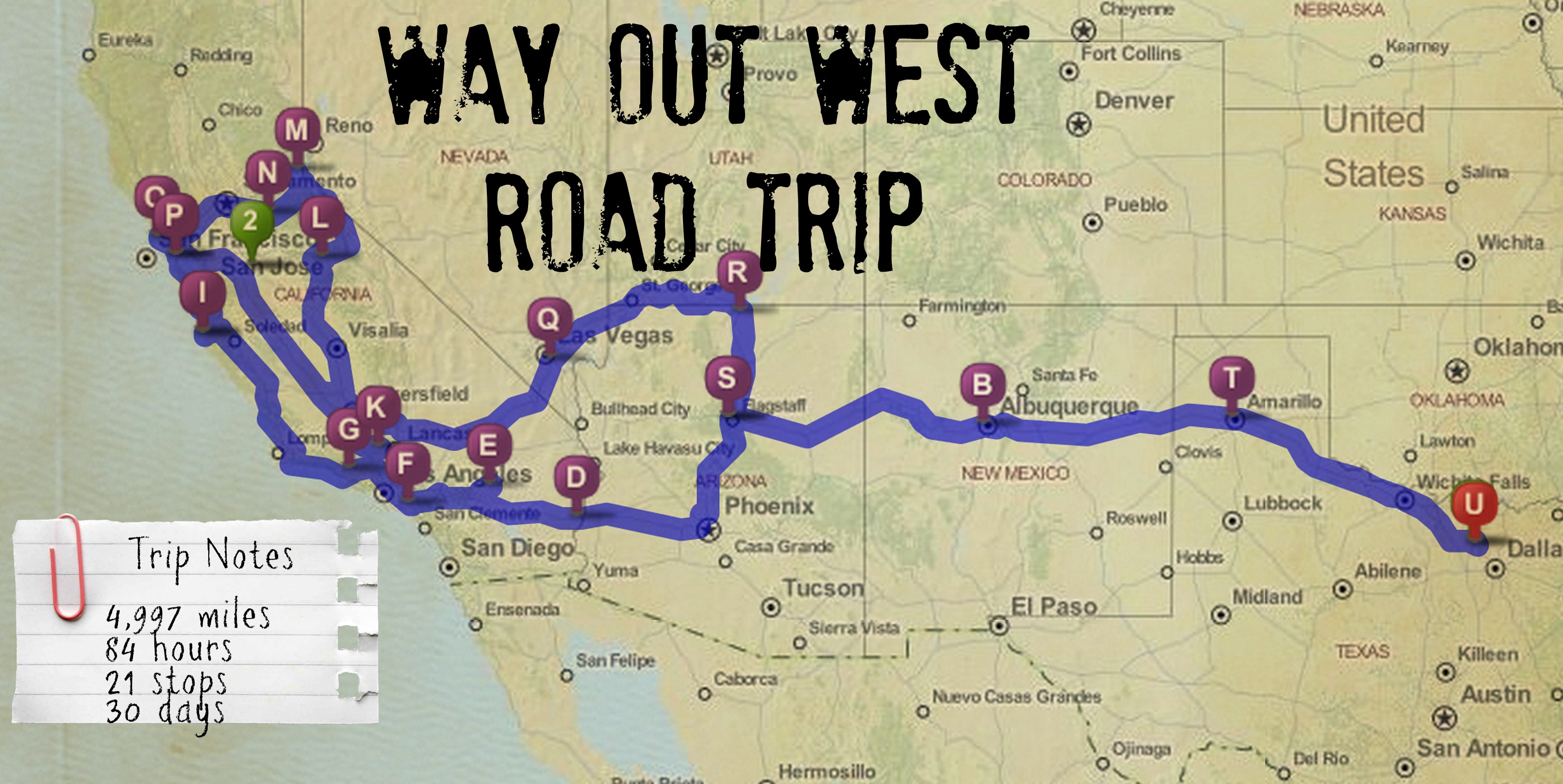 Roadtrippin’ Way Out West Itinerary