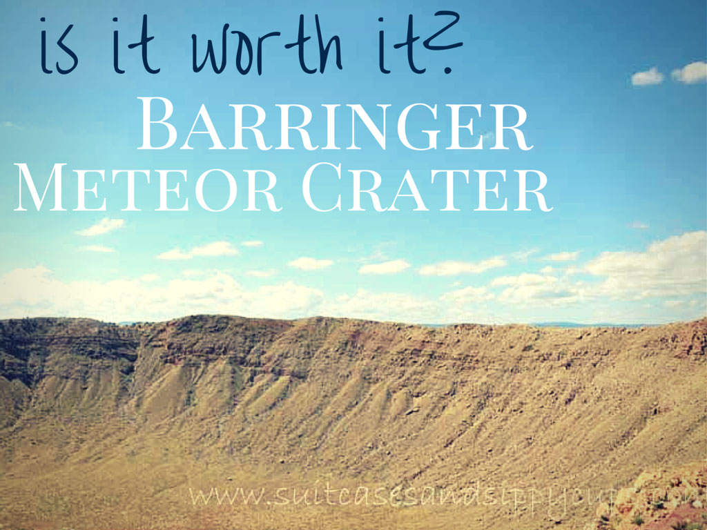 Barringer Meteor Crater in Winslow, Arizona: Cheesy Tourist Trap or Worth the Stop?