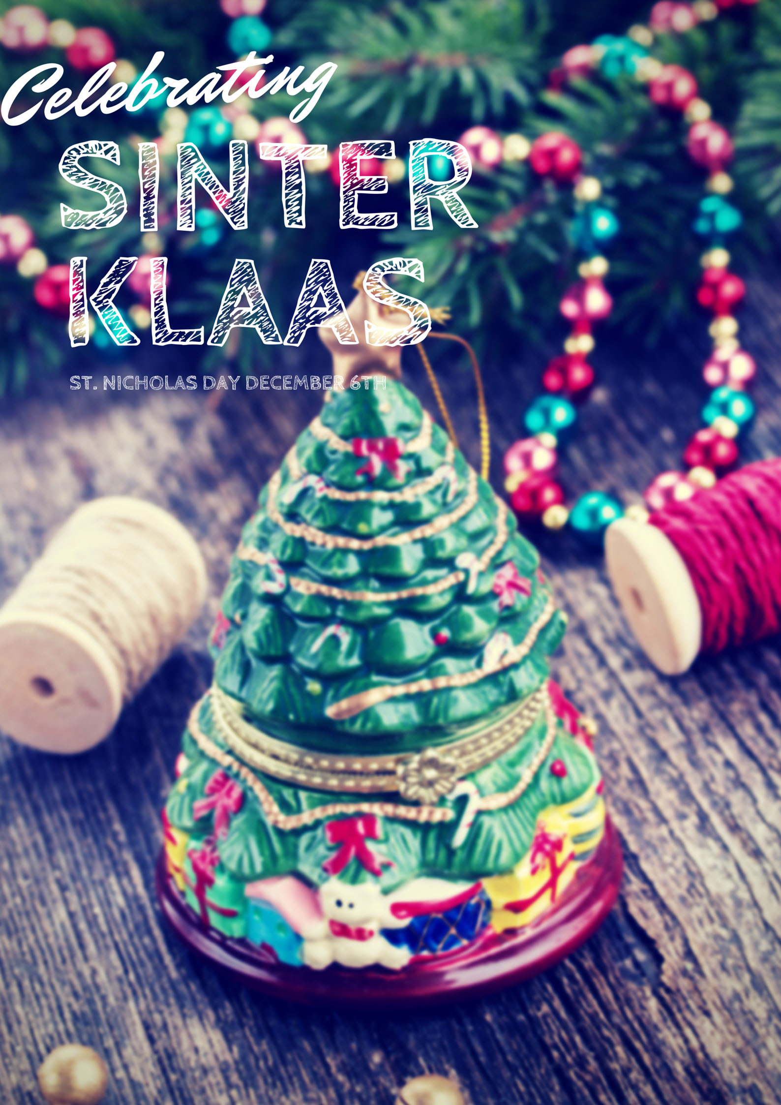 Christmas Traditions Around the World: How to Celebrate Dutch Sinterklaas