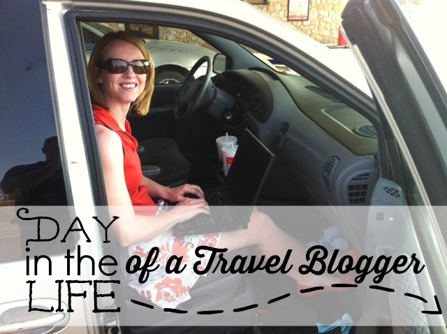 Day in the Life of a Travel Blogger