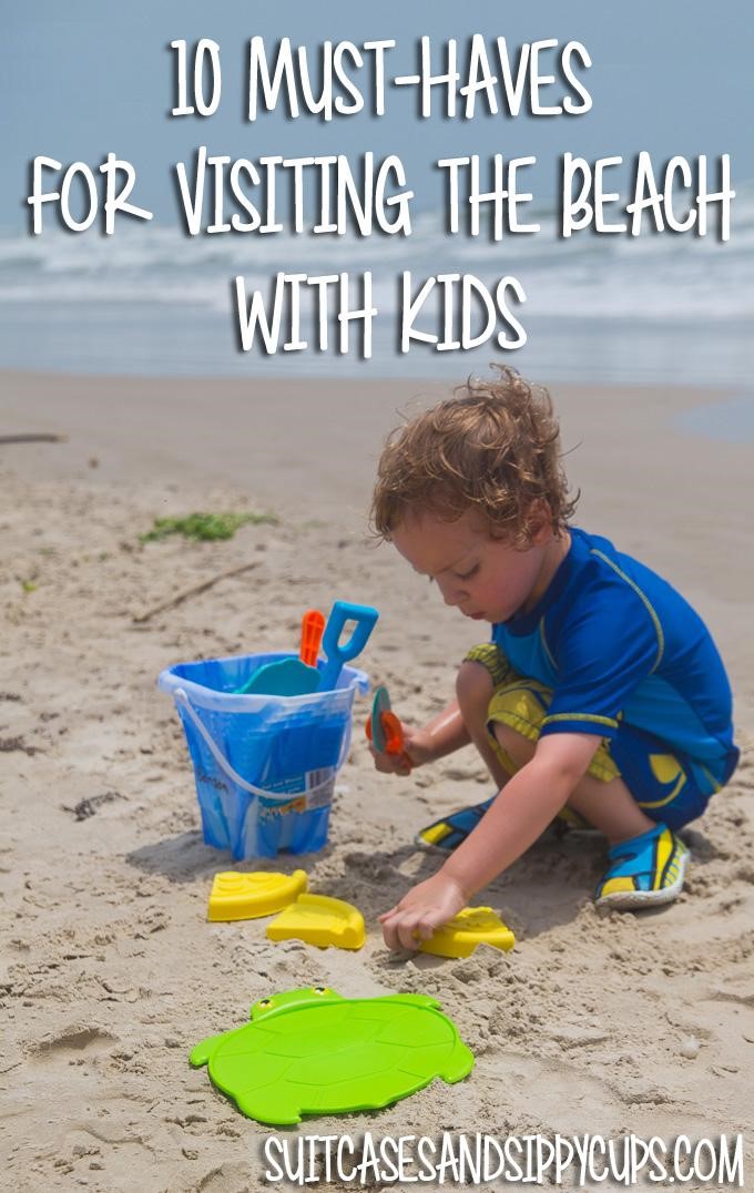 10 Must Haves for Visiting the Beach with Kids