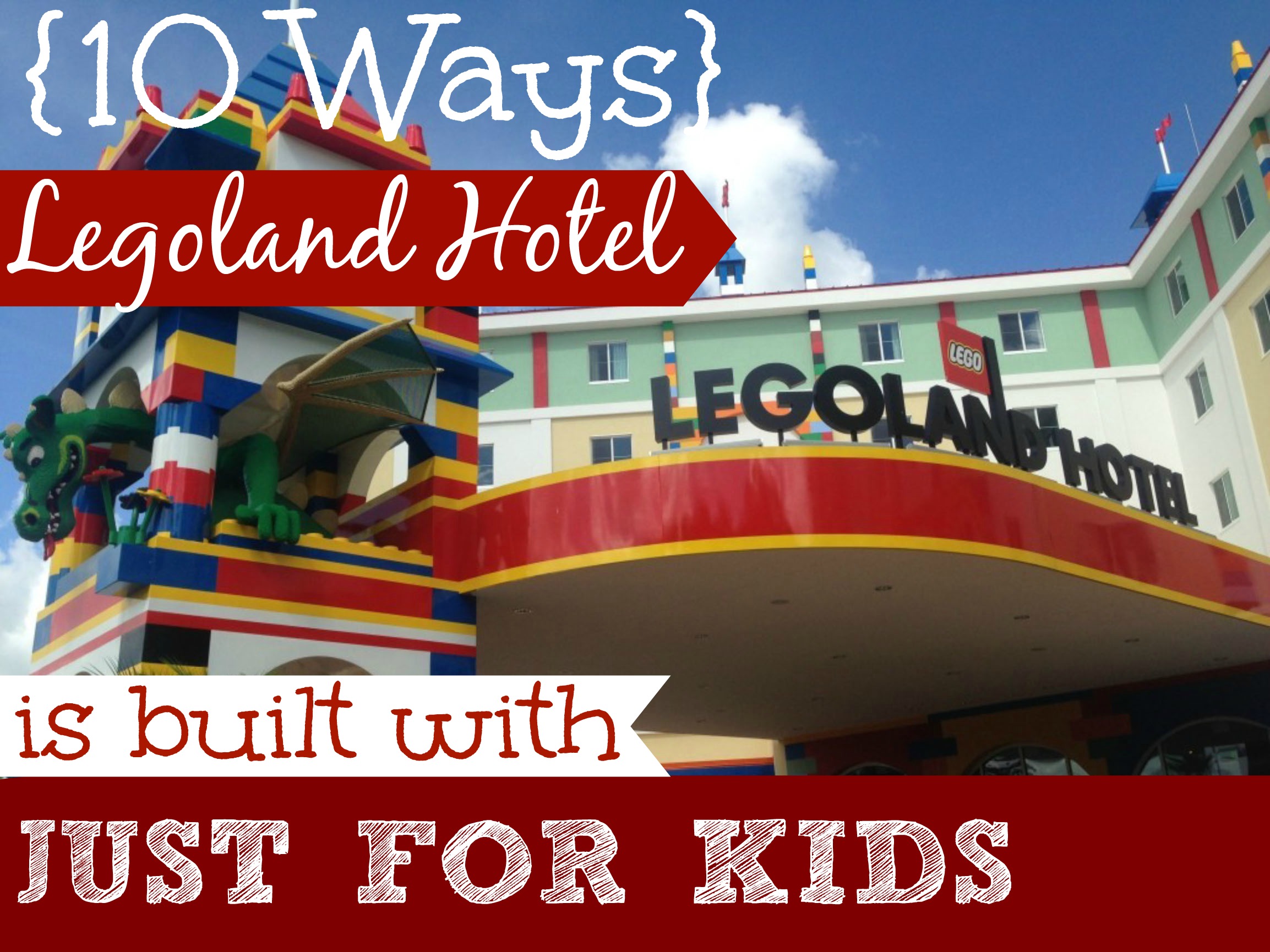 10 Ways the New LEGOLAND Hotel is Built for Kids