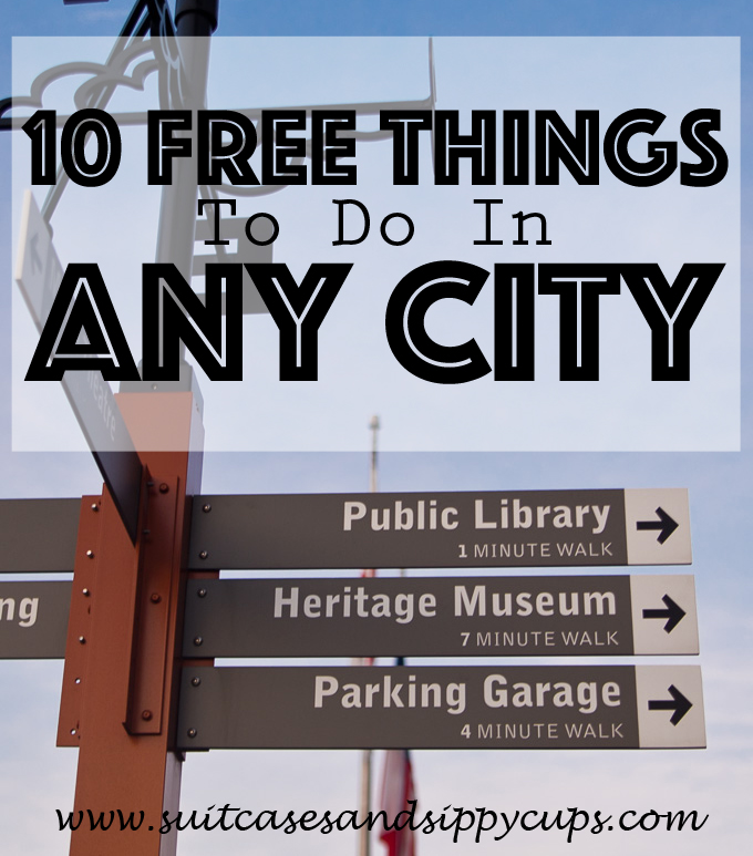 10 Free Things to Do in Any City