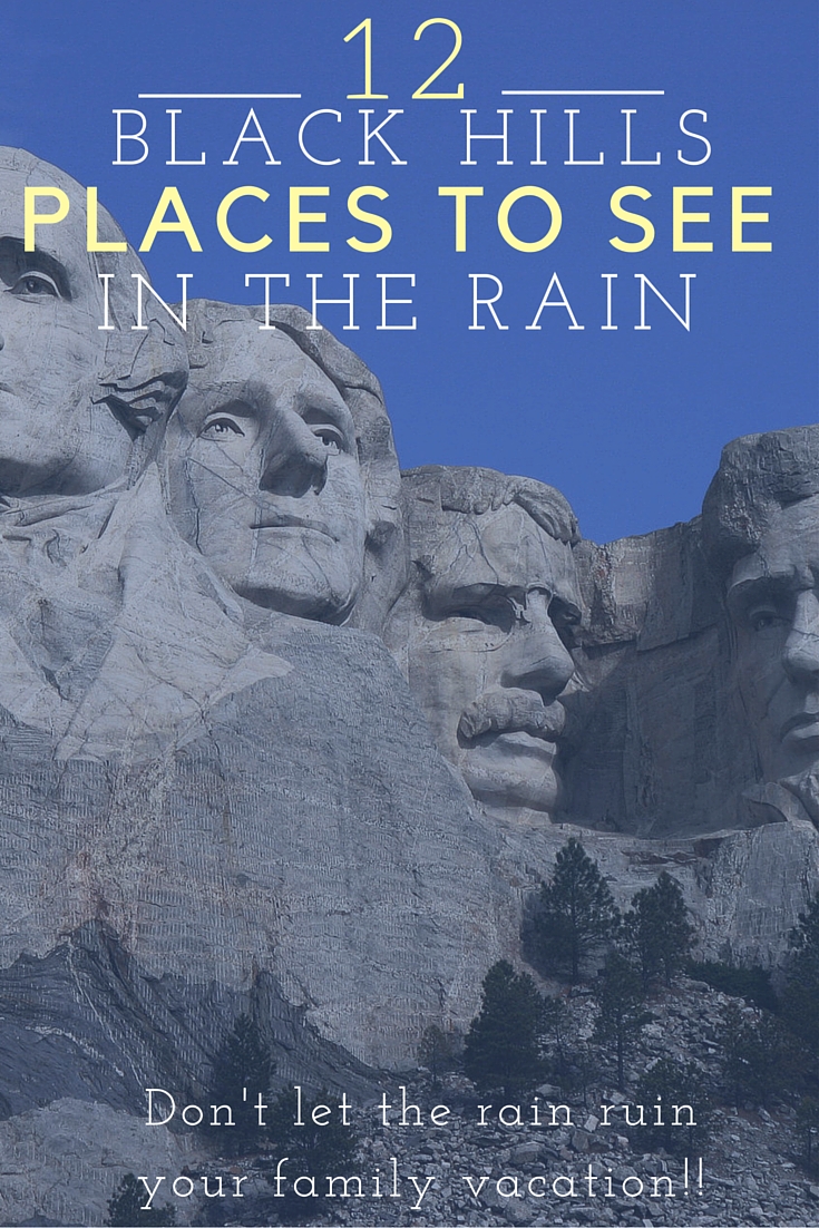 12 Places to Go When it Rains in the Black Hills