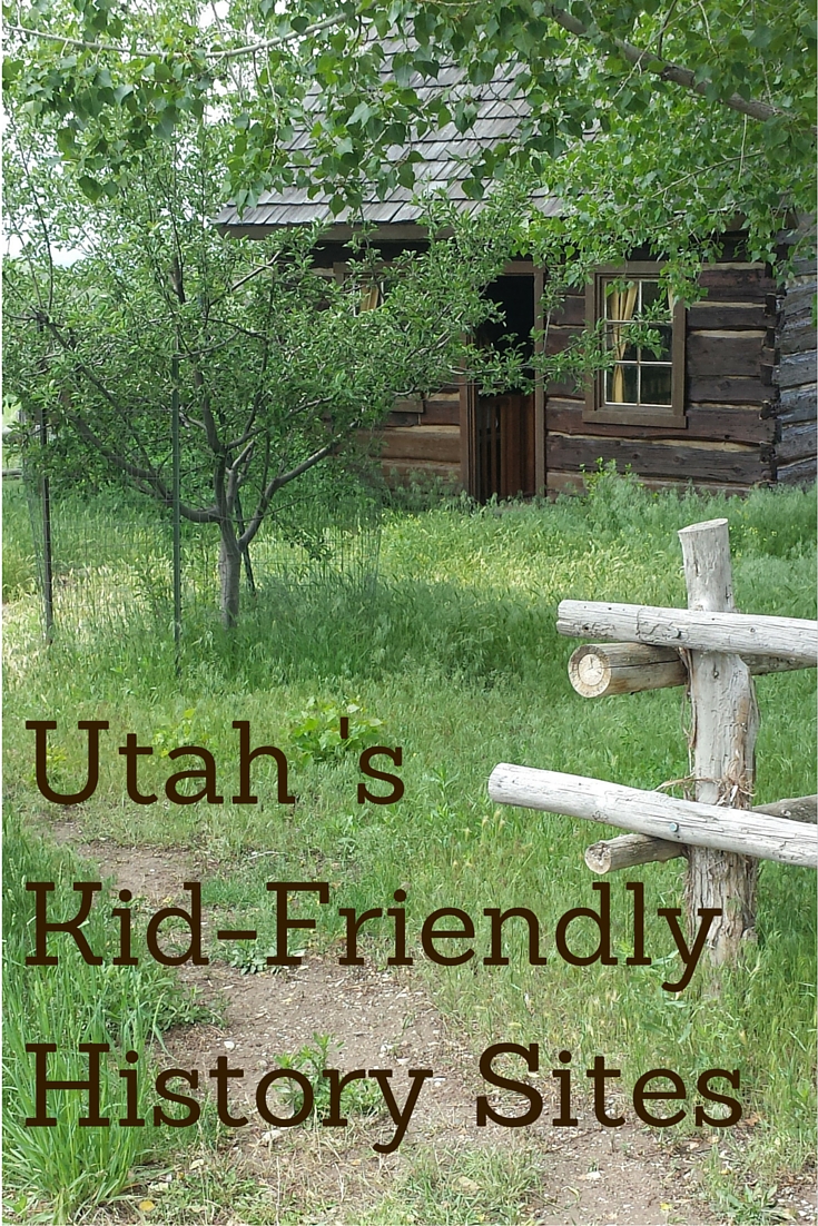 Utah Pioneer History Sites for Kids